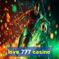 love 777 casino